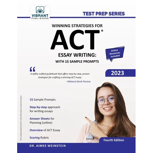 Winning Strategies For ACT Essay Writing: With 15 Sample Prompts - Paperback
