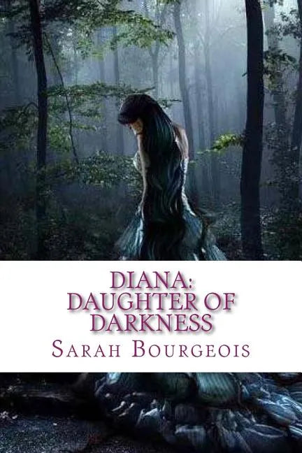 Diana: Daughter of Darkness - Paperback