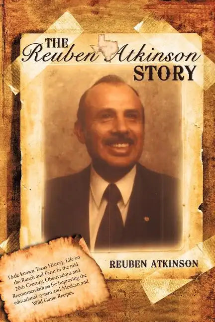 The Reuben Atkinson Story - Paperback
