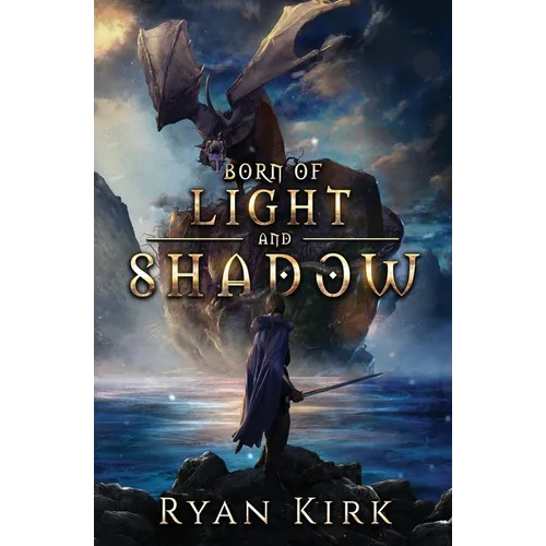 Born of Light and Shadow - Paperback