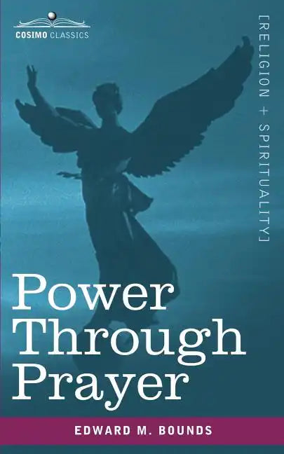 Power Through Prayer - Paperback
