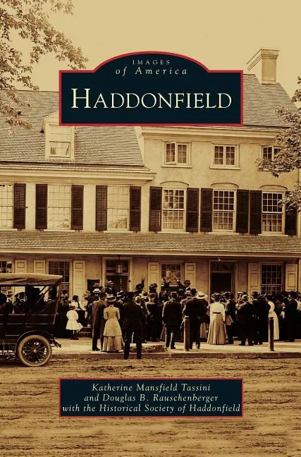 Haddonfield - Hardcover