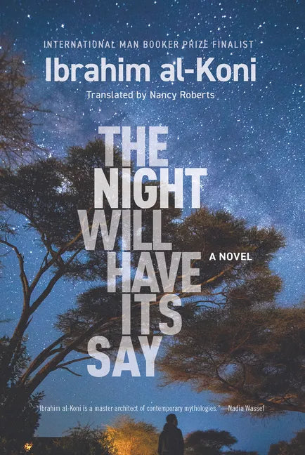 The Night Will Have Its Say - Hardcover