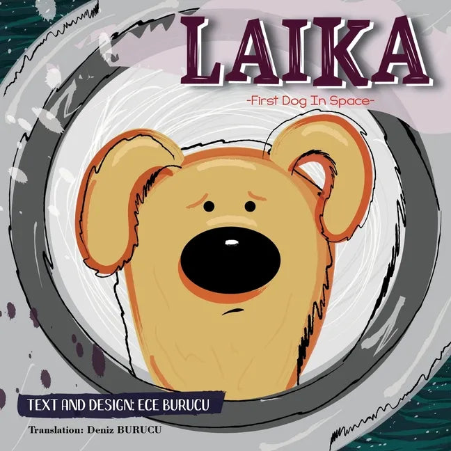 Laika: First Dog In Space - Paperback