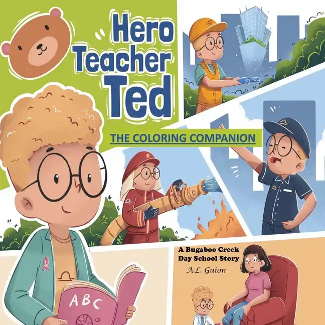 Hero Teacher Ted: The Coloring Companion - Paperback
