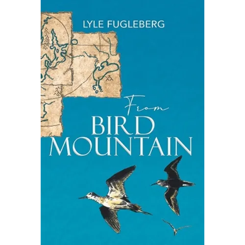 From Bird Mountain - Paperback