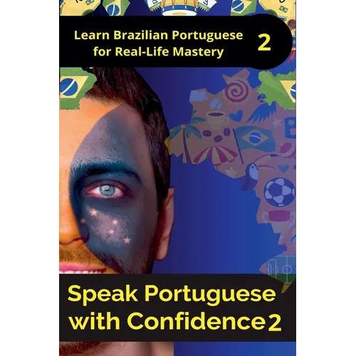 Speak Portuguese with Confidence 2 - Paperback