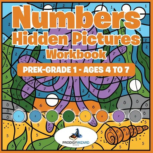 Numbers Hidden Pictures Workbook Prek-Grade 1 - Ages 4 to 7 - Paperback