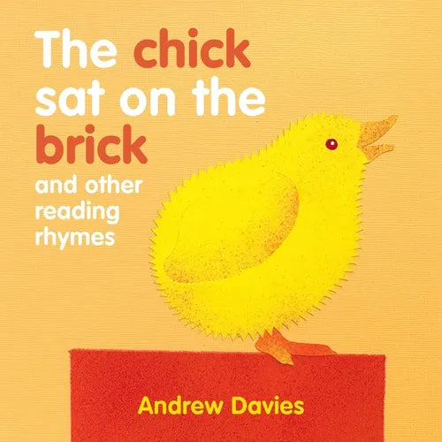 The Chick Sat on a Brick - Board Book
