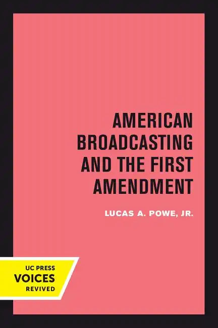 American Broadcasting and the First Amendment - Paperback