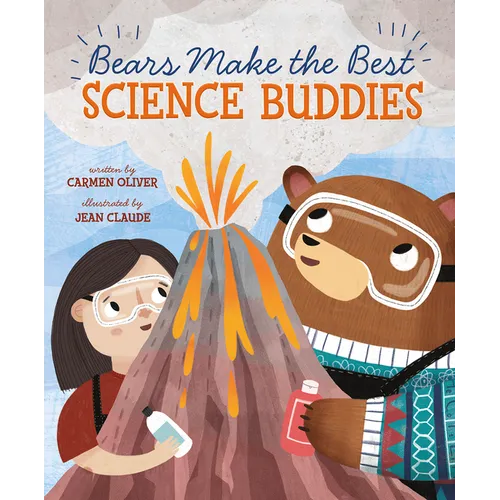 Bears Make the Best Science Buddies - Paperback