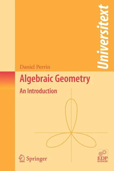 Algebraic Geometry: An Introduction - Paperback