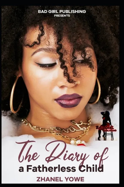 The Dairy of a Fatherless Child! - Paperback