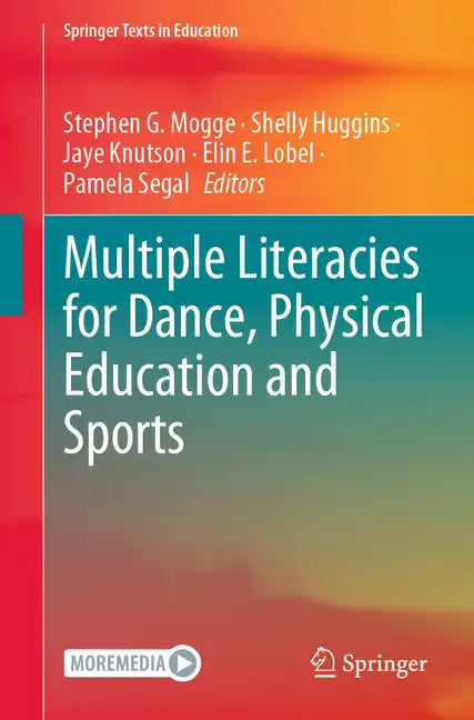 Multiple Literacies for Dance, Physical Education and Sports - Paperback