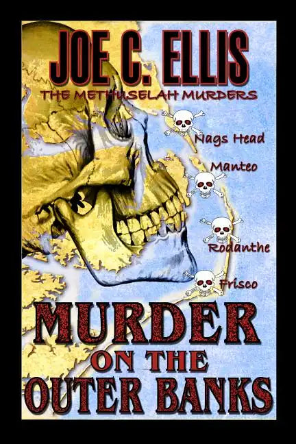 Murder on the Outer Banks: The Methuselah Murders - Paperback