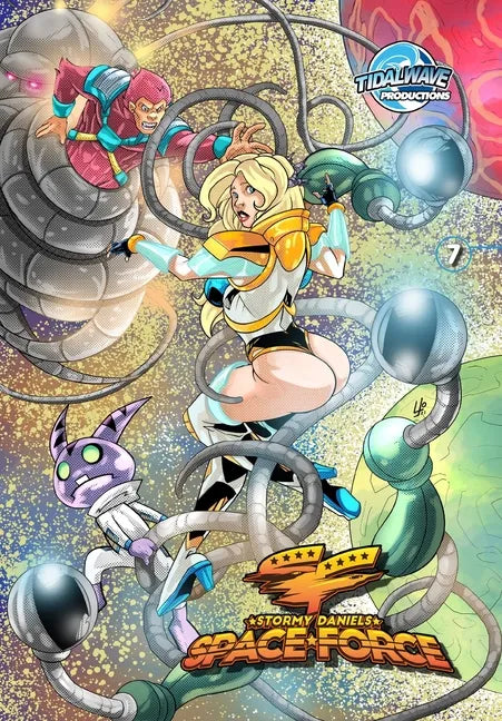 Stormy Daniels: Space Force #7 - Paperback
