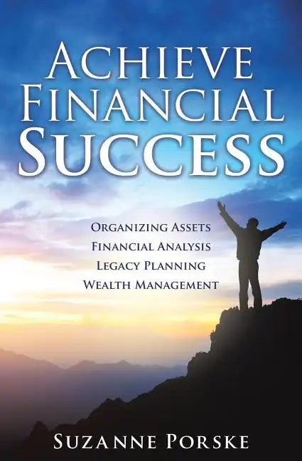 Achieve Financial Success - Paperback