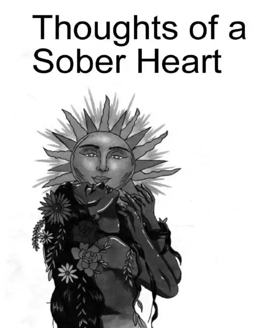 Thoughts of a Sober Heart - Paperback