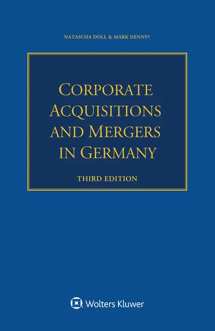 Corporate Acquisitions and Mergers in Germany - Paperback