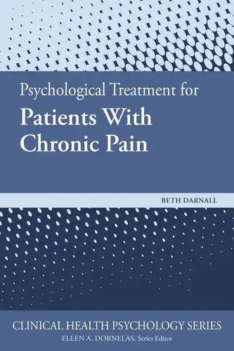 Psychological Treatment for Patients with Chronic Pain - Paperback