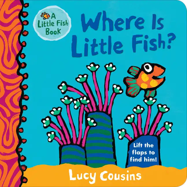 Where Is Little Fish? - Board Book