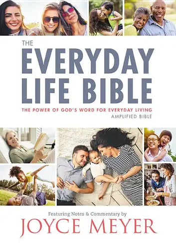 The Everyday Life Bible: The Power of God's Word for Everyday Living - Paperback