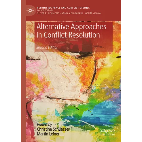Alternative Approaches in Conflict Resolution - Hardcover
