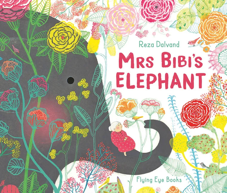 Mrs Bibi's Elephant - Hardcover