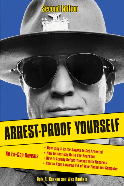 Arrest-Proof Yourself - Paperback
