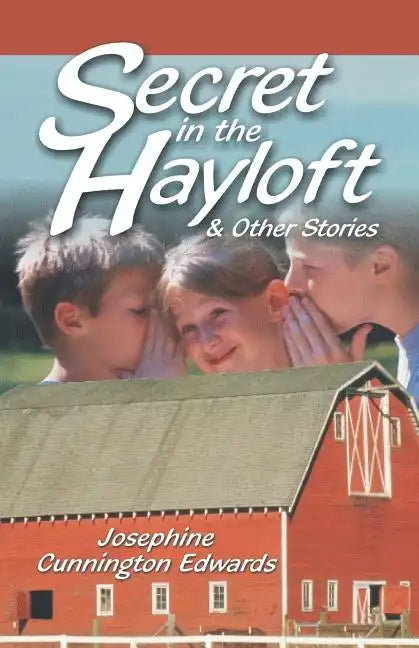 Secret in the Hayloft: and Other Stories - Paperback