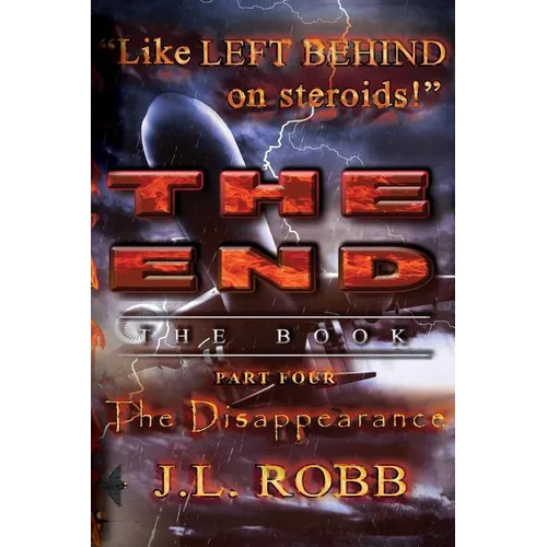 The End: The Book: Part Four: The Disappearance - Paperback
