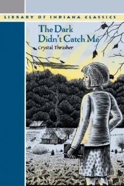The Dark Didn't Catch Me - Paperback