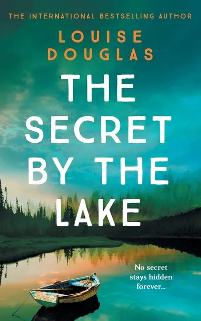 The Secret By The Lake - Hardcover