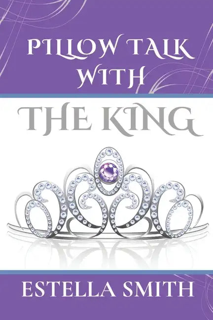Pillow Talk with the King - Paperback