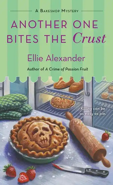 Another One Bites the Crust: A Bakeshop Mystery - Paperback