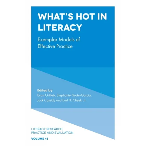 What's Hot in Literacy: Exemplar Models of Effective Practice - Paperback