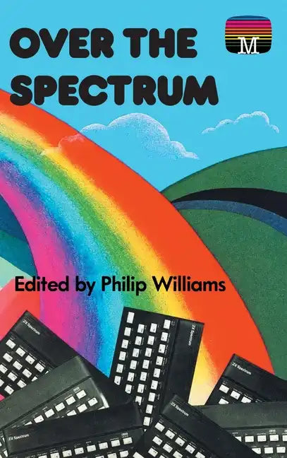 Over the Spectrum - Hardcover