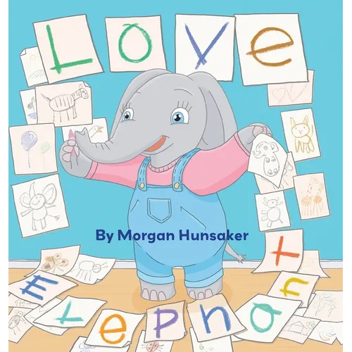 Love Elephant - Hardcover