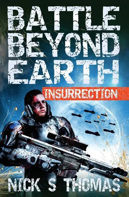 Battle Beyond Earth: Insurrection - Paperback