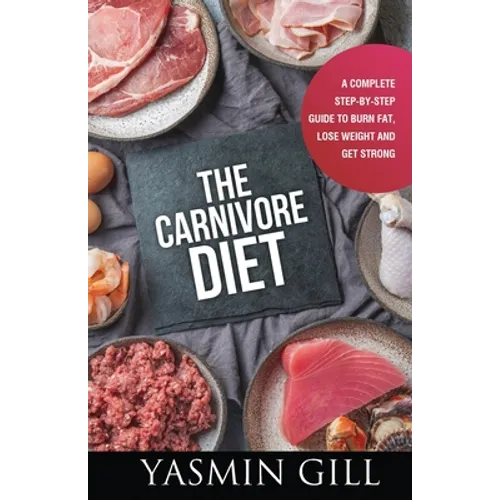 The Carnivore Diet - Paperback