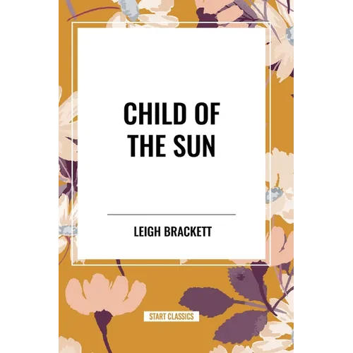 Child of the Sun - Paperback