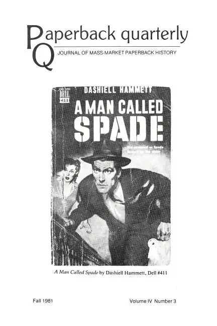 Paperback Quarterly (Vol. 4 No. 3) Fall 1981 - Paperback