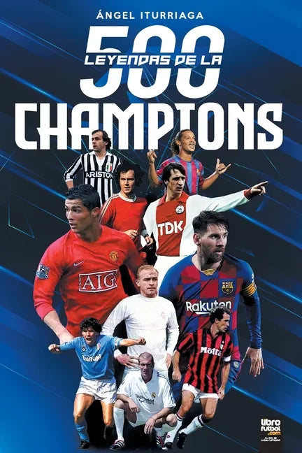 500 Leyendas de la Champions - Paperback
