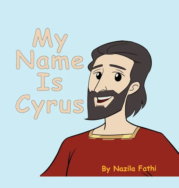 My Name Is Cyrus - Hardcover
