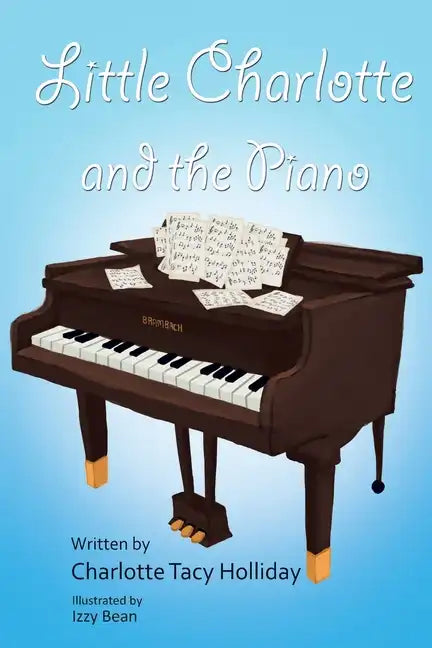 Little Charlotte and the Piano - Paperback