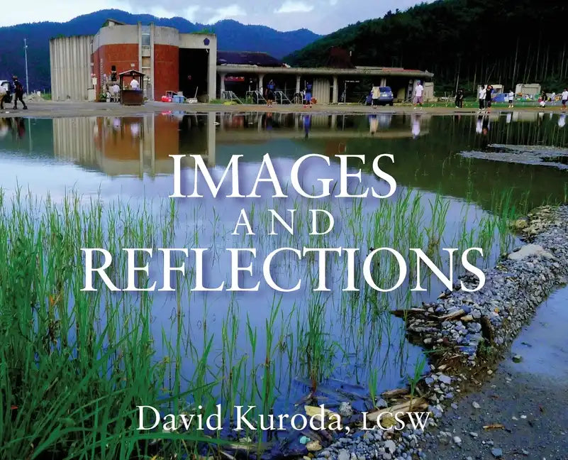 Images and Reflections - Hardcover