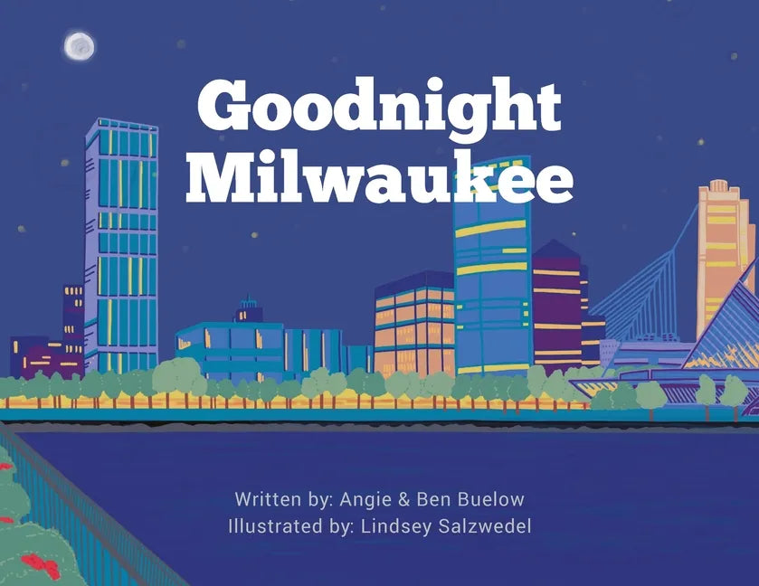 Goodnight Milwaukee - Paperback