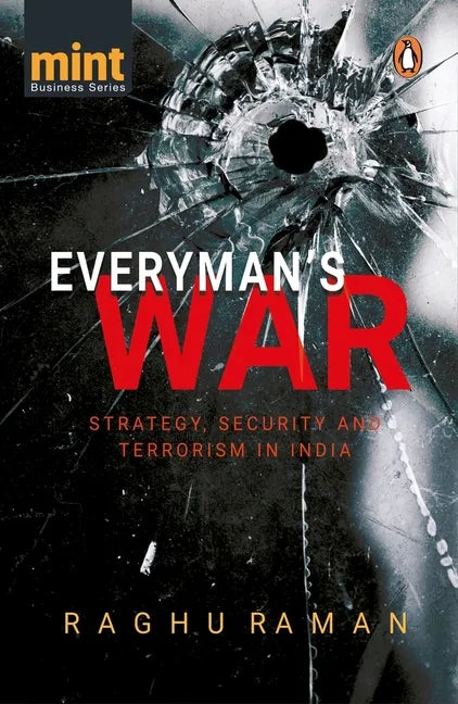 Everyman's War: Strategy, Security and Terrorism in India - Paperback