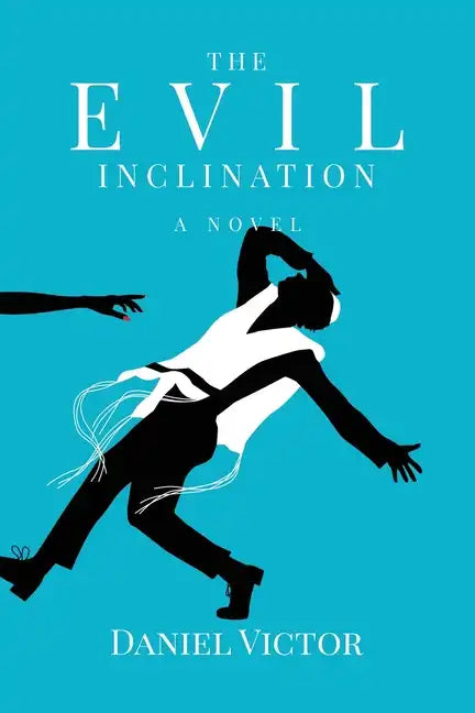 The Evil Inclination - Paperback