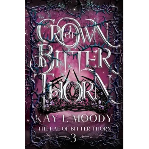 Crown of Bitter Thorn - Paperback